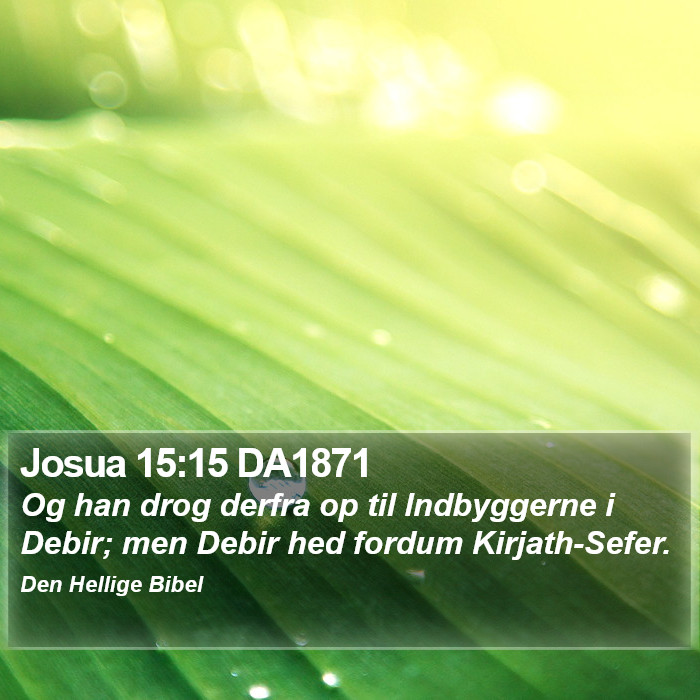 Josua 15:15 DA1871 Bible Study