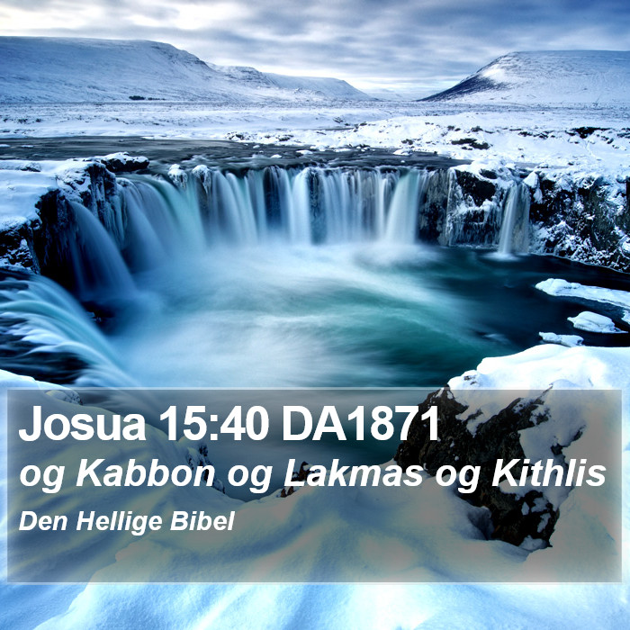 Josua 15:40 DA1871 Bible Study