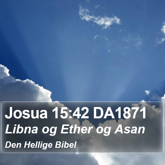 Josua 15:42 DA1871 Bible Study