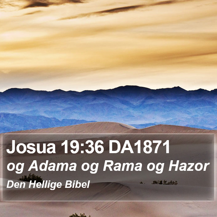 Josua 19:36 DA1871 Bible Study