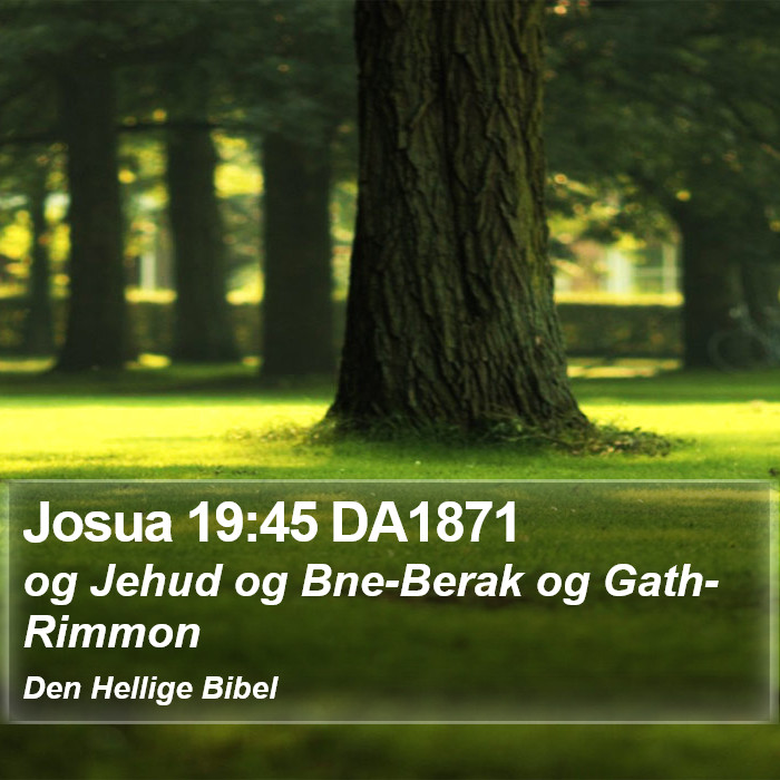 Josua 19:45 DA1871 Bible Study