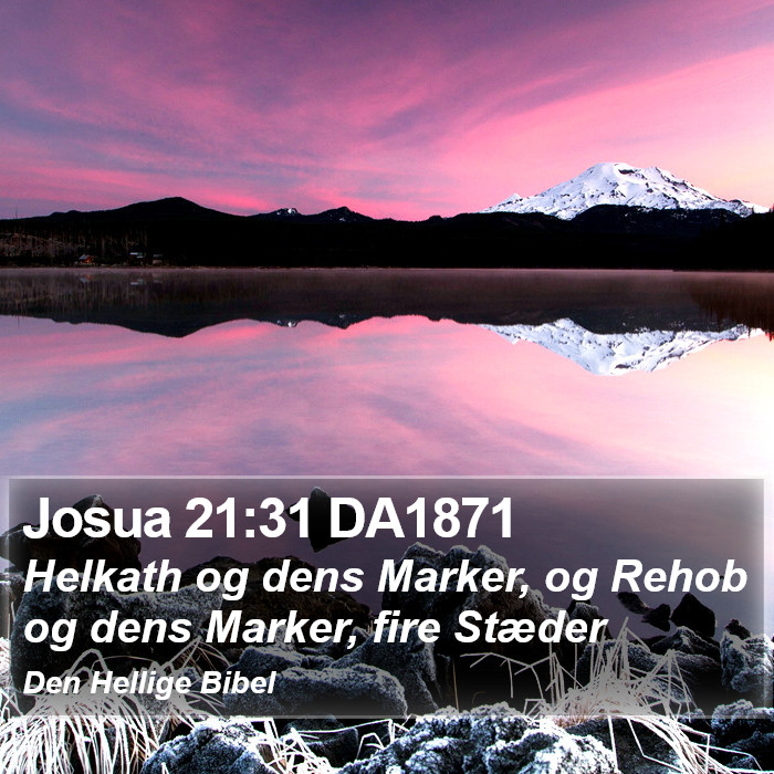 Josua 21:31 DA1871 Bible Study