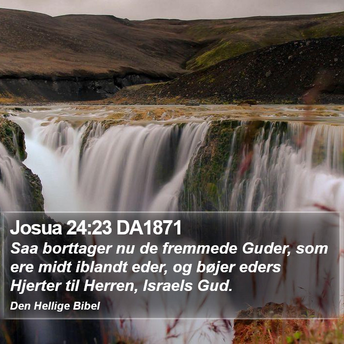 Josua 24:23 DA1871 Bible Study