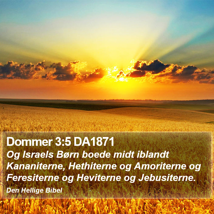 Dommer 3:5 DA1871 Bible Study