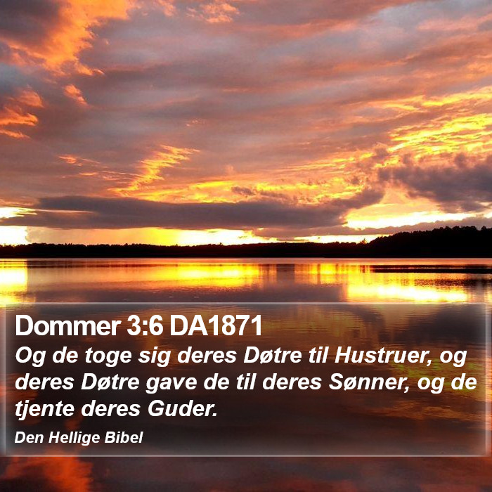 Dommer 3:6 DA1871 Bible Study