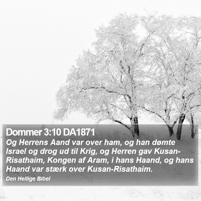 Dommer 3:10 DA1871 Bible Study