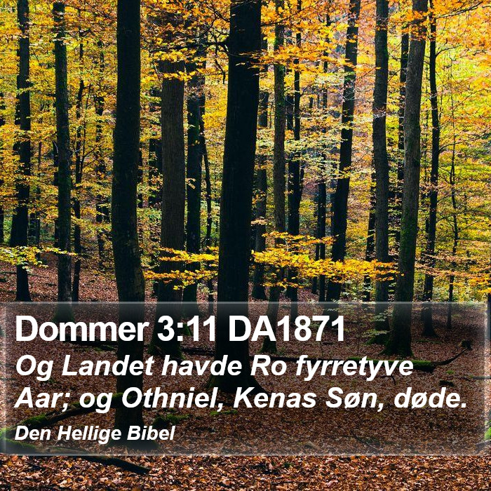 Dommer 3:11 DA1871 Bible Study