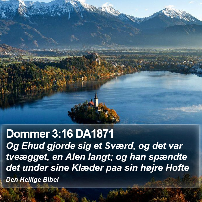 Dommer 3:16 DA1871 Bible Study