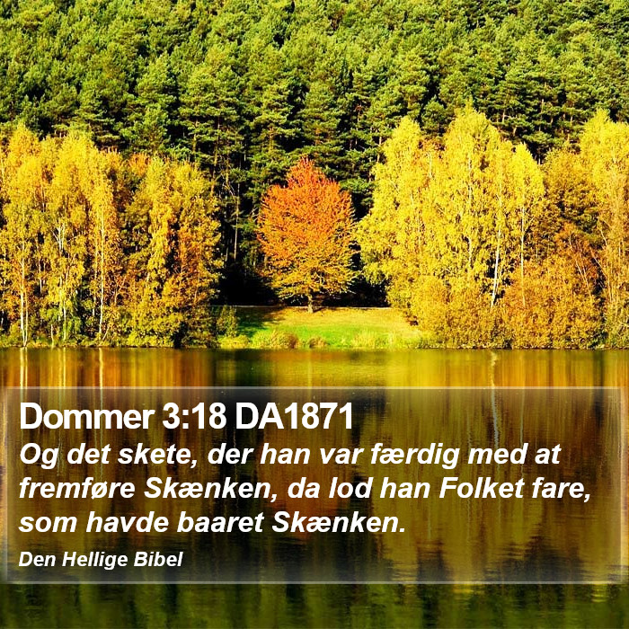 Dommer 3:18 DA1871 Bible Study