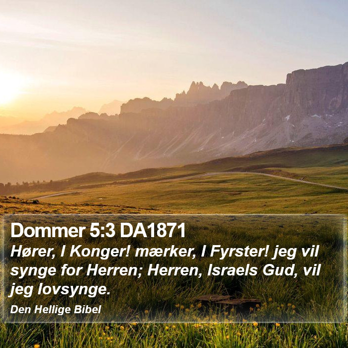 Dommer 5:3 DA1871 Bible Study