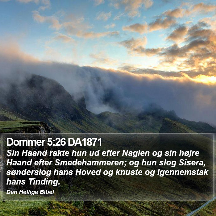 Dommer 5:26 DA1871 Bible Study