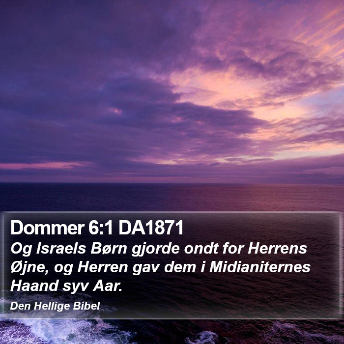 Dommer 6:1 DA1871 Bible Study