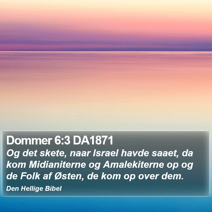 Dommer 6:3 DA1871 Bible Study