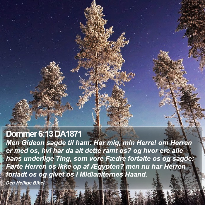 Dommer 6:13 DA1871 Bible Study