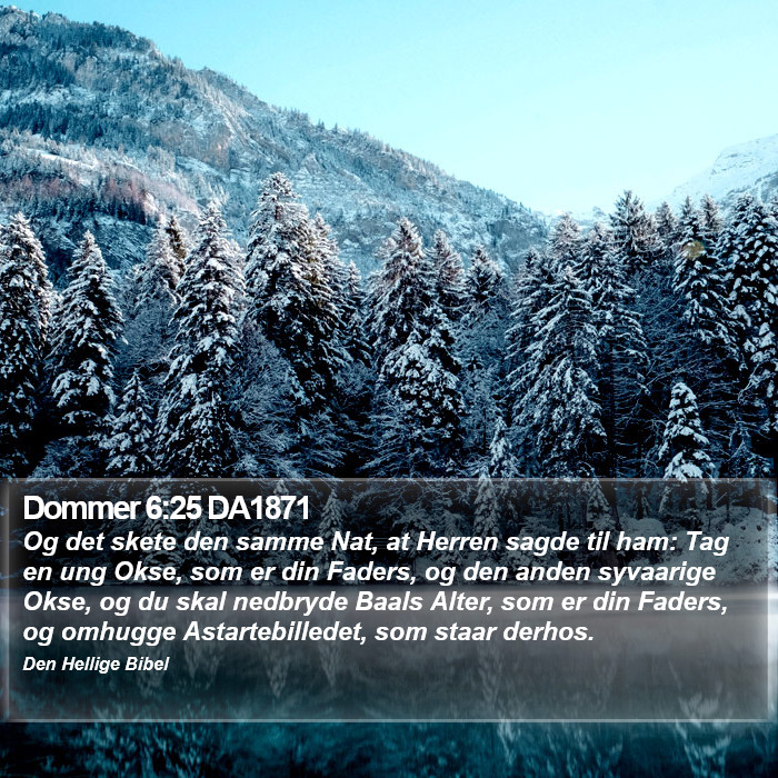 Dommer 6:25 DA1871 Bible Study