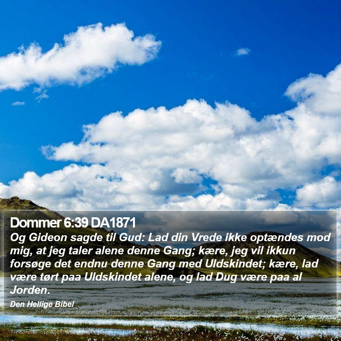 Dommer 6:39 DA1871 Bible Study