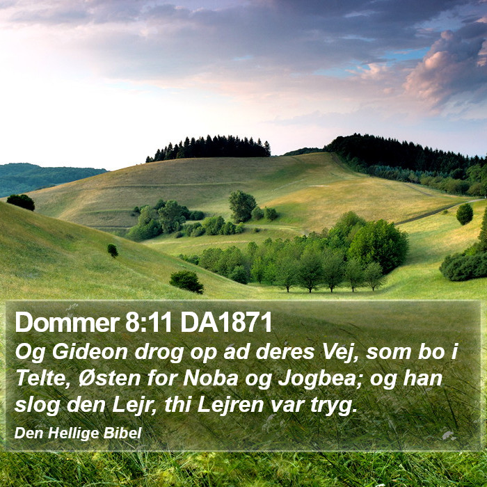 Dommer 8:11 DA1871 Bible Study