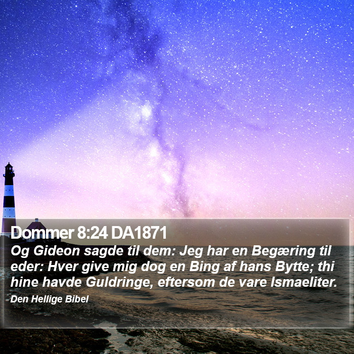 Dommer 8:24 DA1871 Bible Study