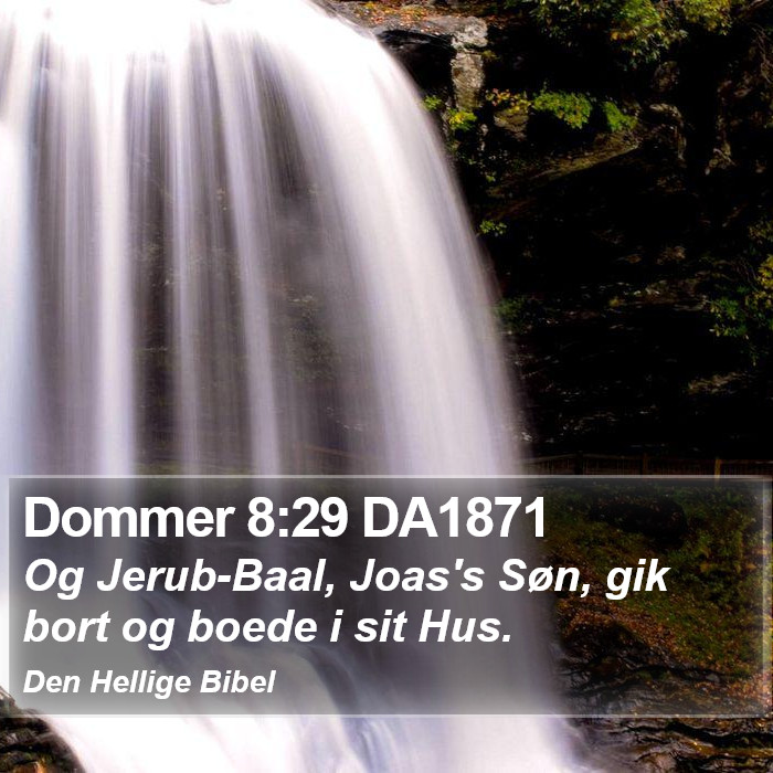 Dommer 8:29 DA1871 Bible Study