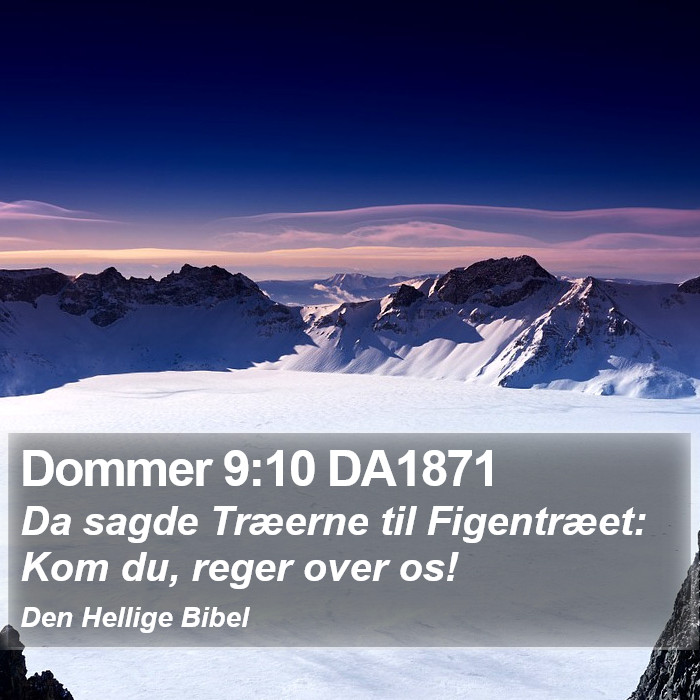 Dommer 9:10 DA1871 Bible Study