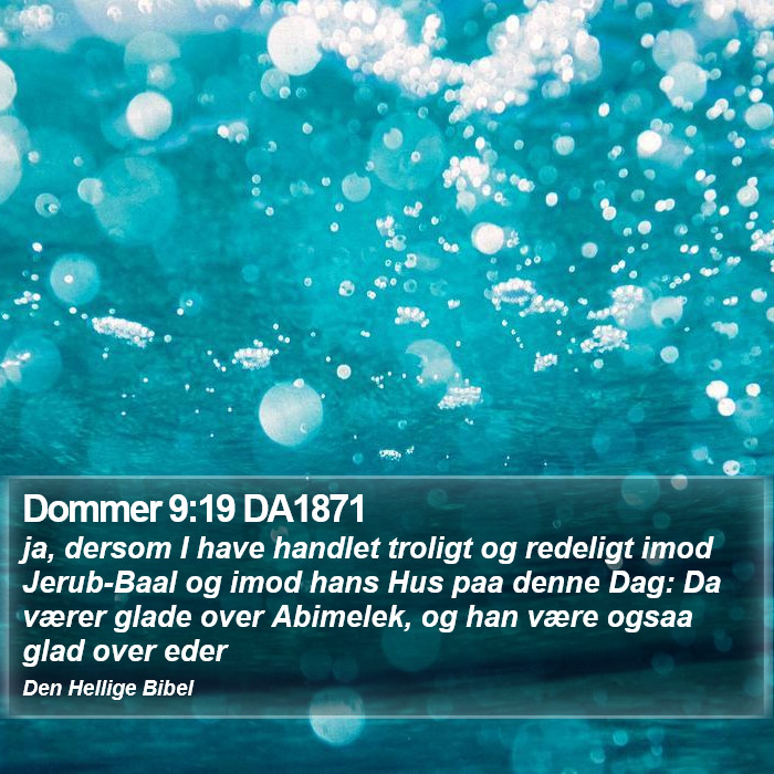 Dommer 9:19 DA1871 Bible Study