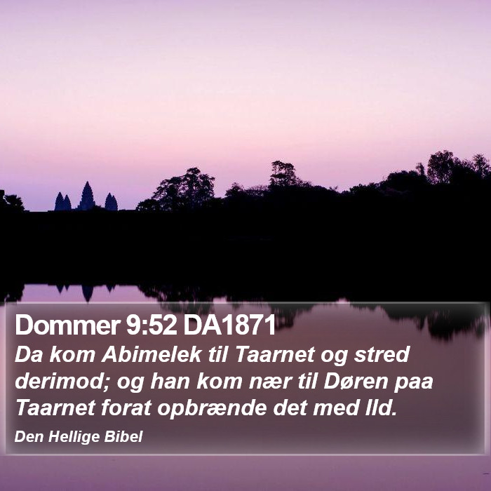 Dommer 9:52 DA1871 Bible Study