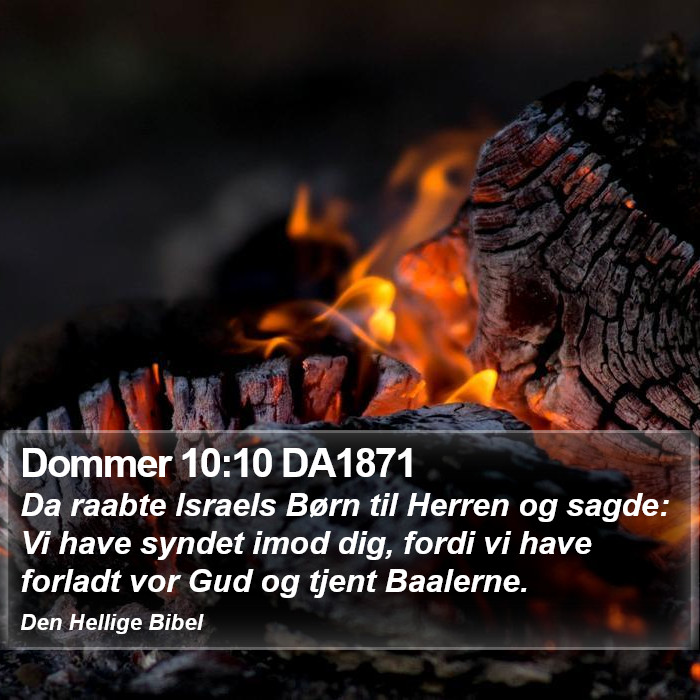 Dommer 10:10 DA1871 Bible Study