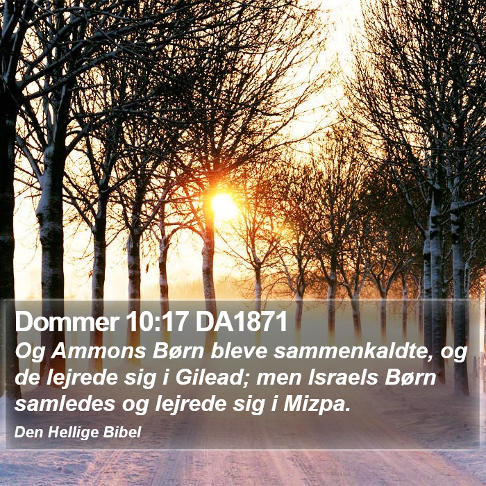 Dommer 10:17 DA1871 Bible Study