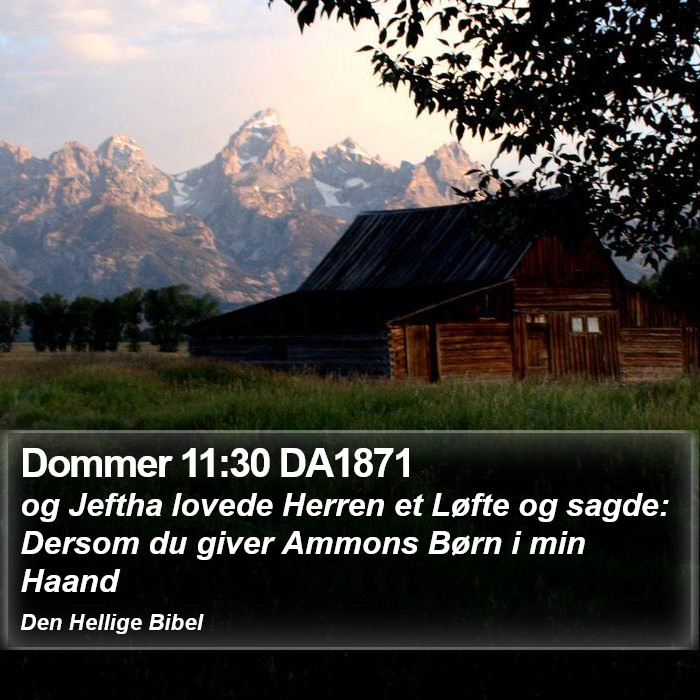 Dommer 11:30 DA1871 Bible Study