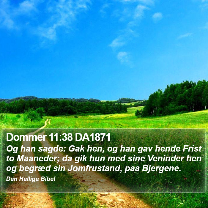 Dommer 11:38 DA1871 Bible Study