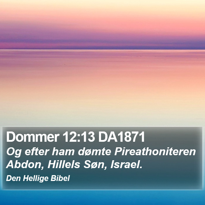 Dommer 12:13 DA1871 Bible Study