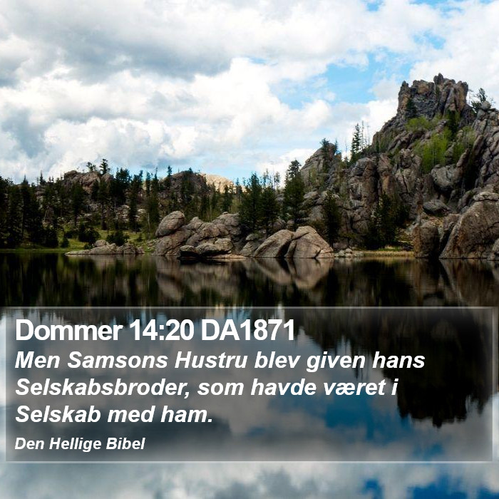 Dommer 14:20 DA1871 Bible Study