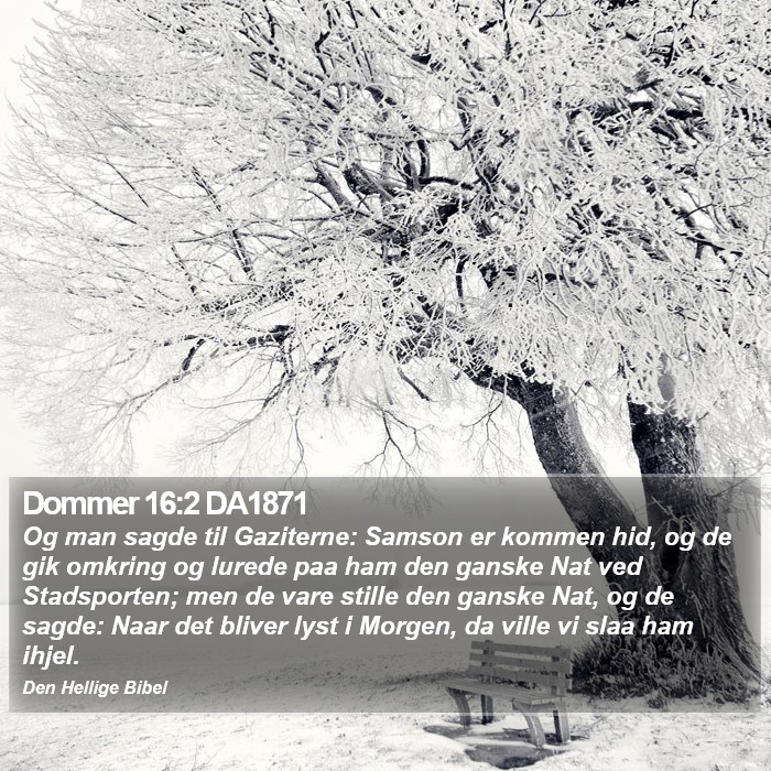 Dommer 16:2 DA1871 Bible Study