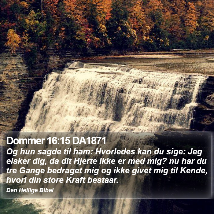 Dommer 16:15 DA1871 Bible Study