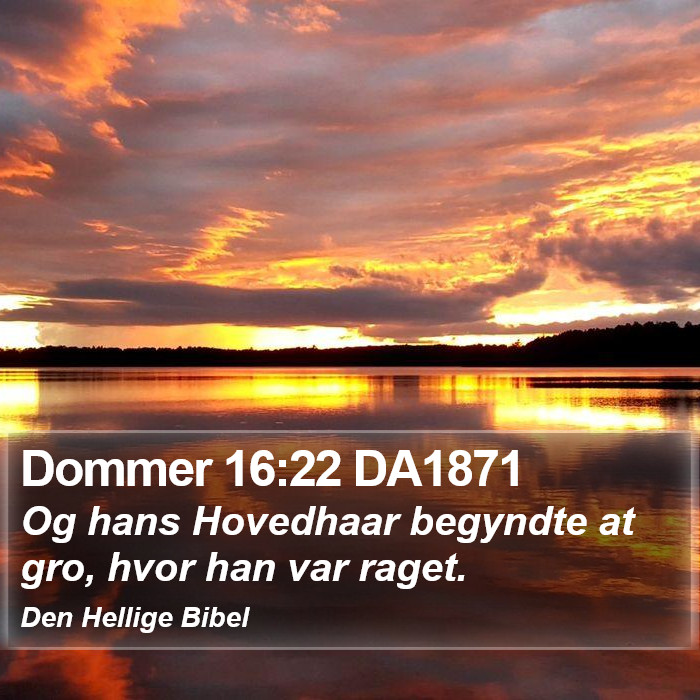 Dommer 16:22 DA1871 Bible Study