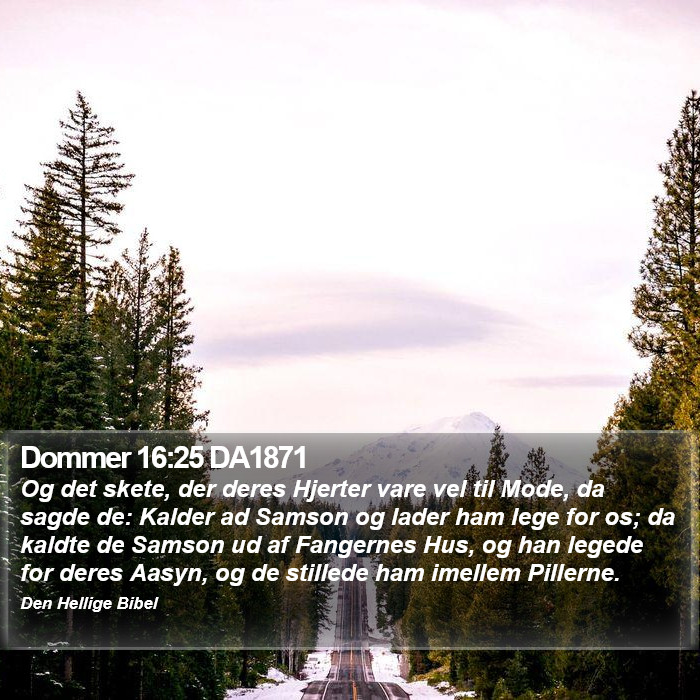 Dommer 16:25 DA1871 Bible Study