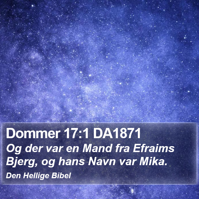 Dommer 17:1 DA1871 Bible Study