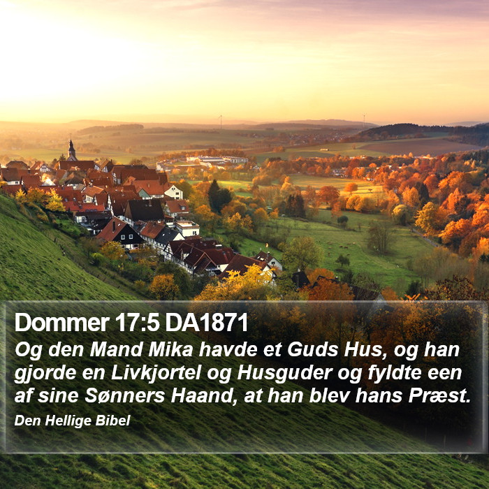 Dommer 17:5 DA1871 Bible Study