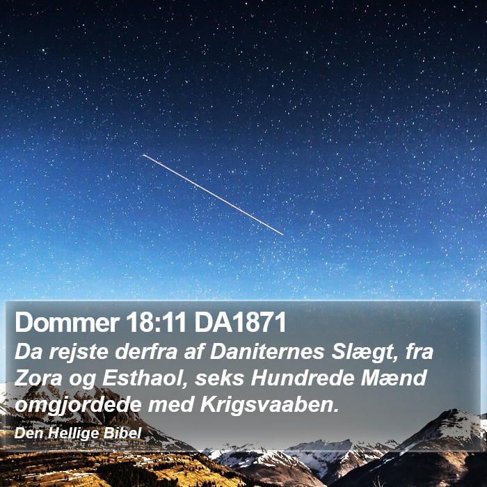 Dommer 18:11 DA1871 Bible Study