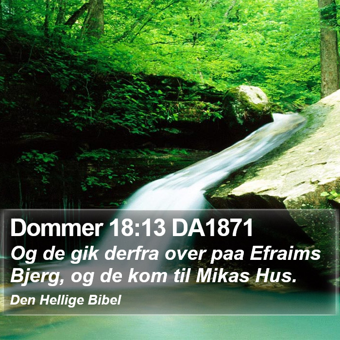 Dommer 18:13 DA1871 Bible Study