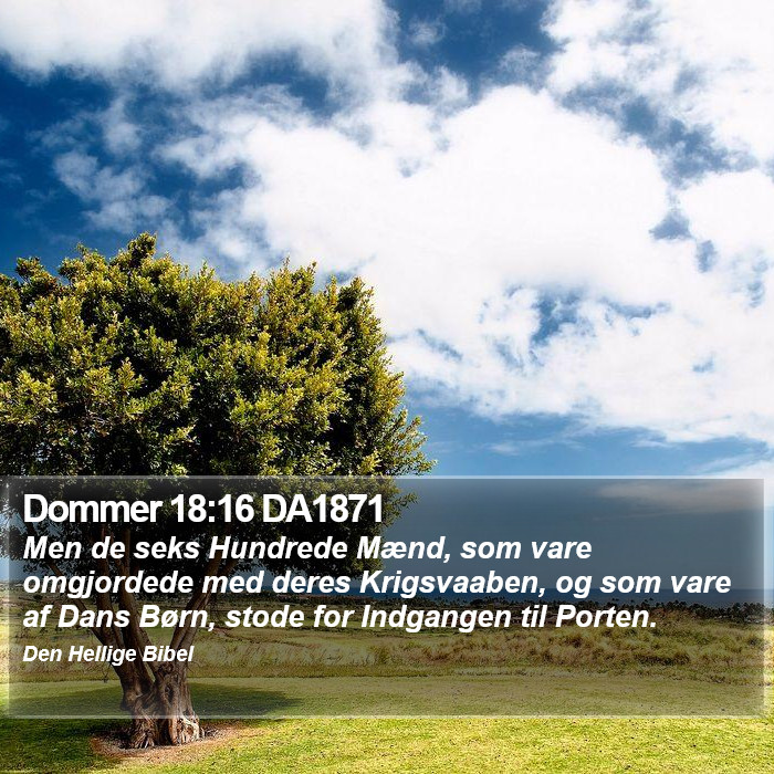 Dommer 18:16 DA1871 Bible Study