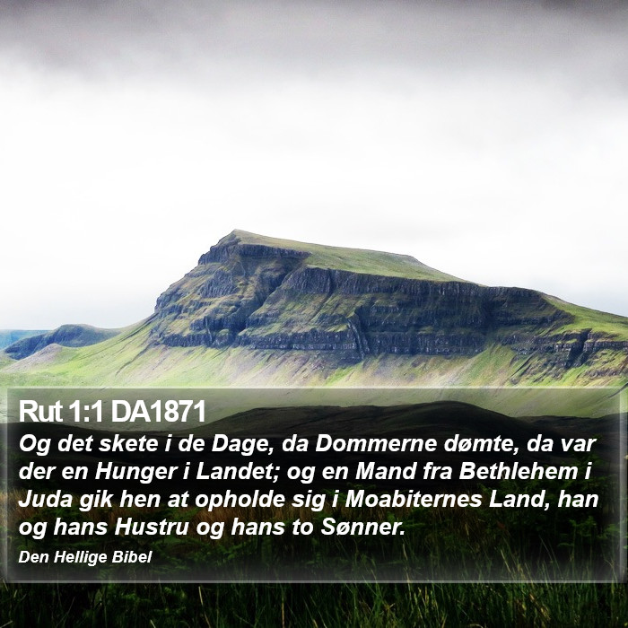 Rut 1:1 DA1871 Bible Study