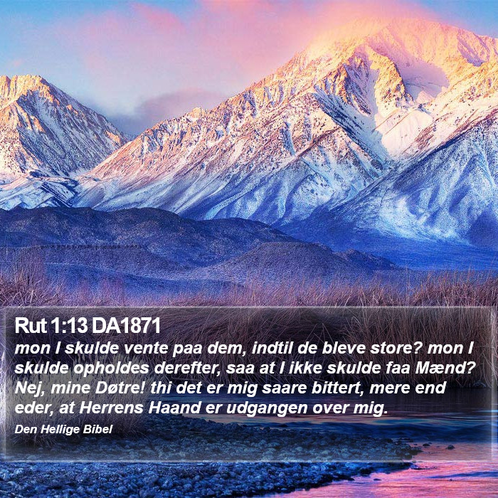 Rut 1:13 DA1871 Bible Study