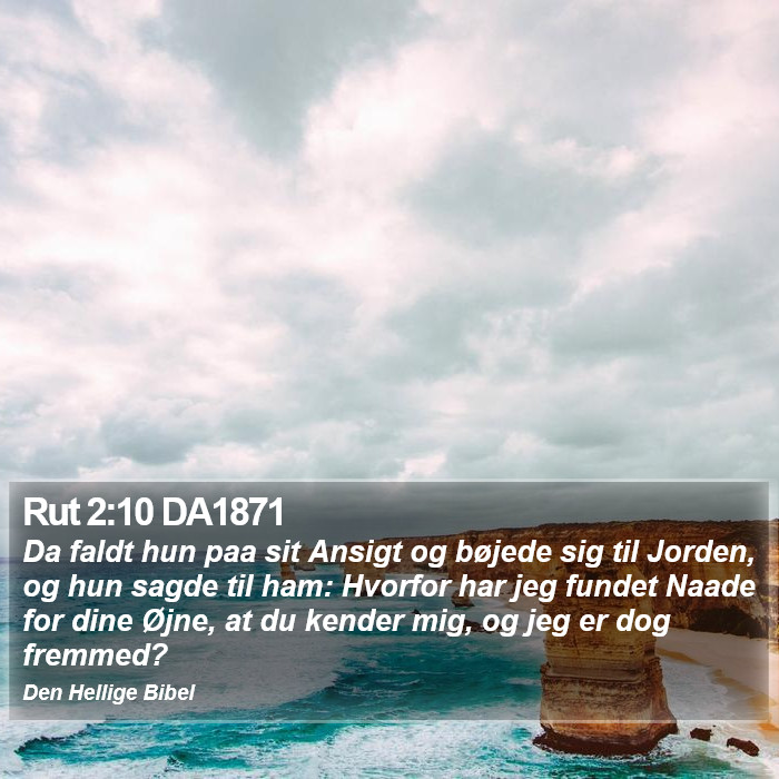 Rut 2:10 DA1871 Bible Study
