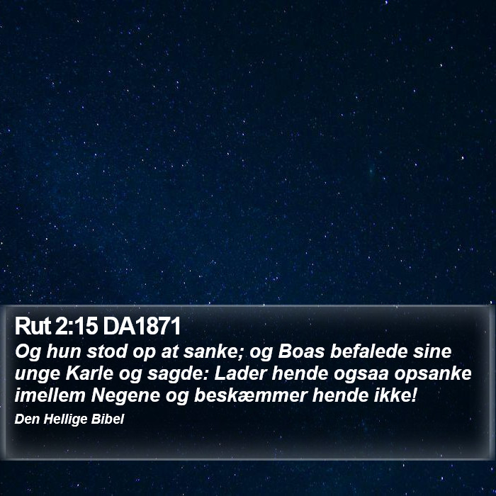 Rut 2:15 DA1871 Bible Study