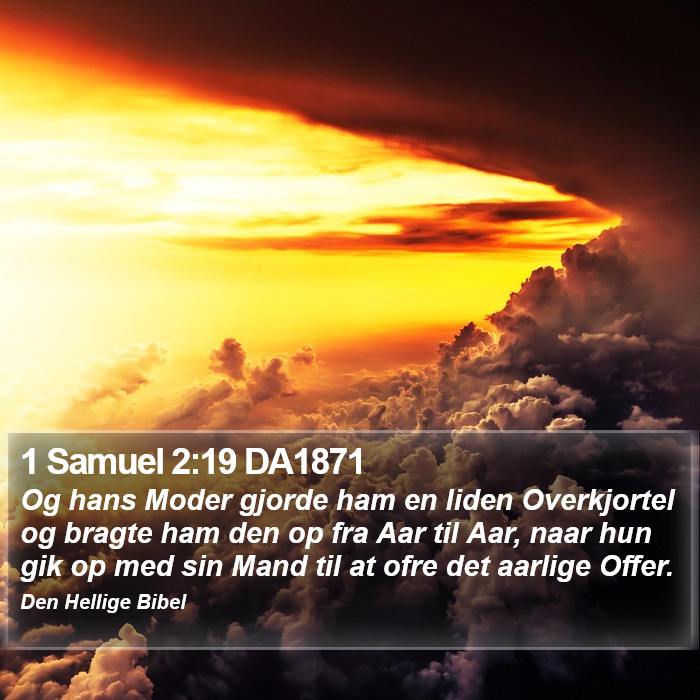 1 Samuel 2:19 DA1871 Bible Study