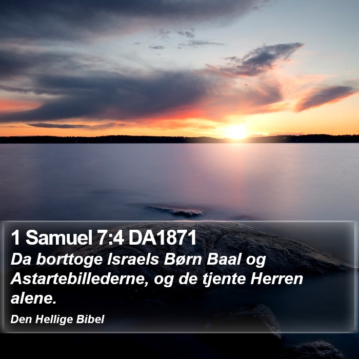1 Samuel 7:4 DA1871 Bible Study