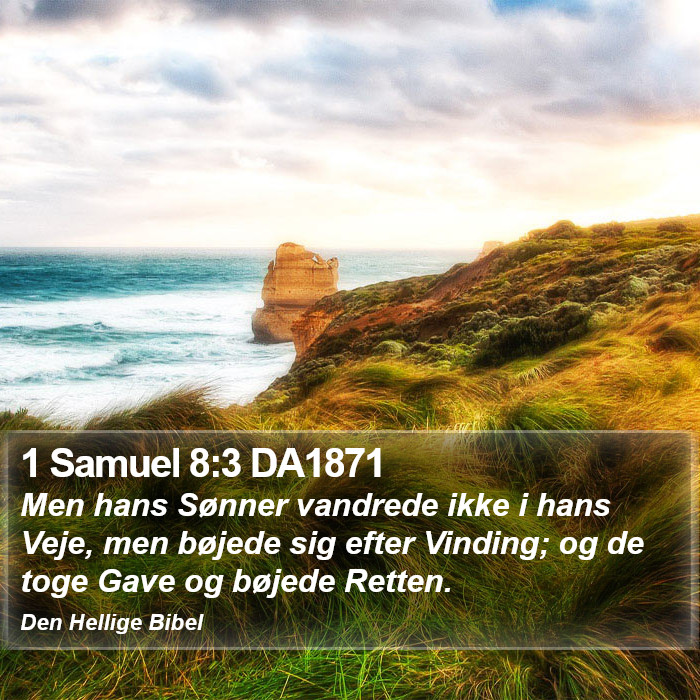 1 Samuel 8:3 DA1871 Bible Study