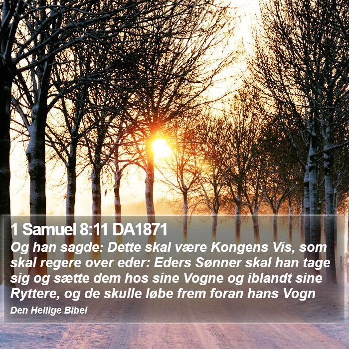 1 Samuel 8:11 DA1871 Bible Study