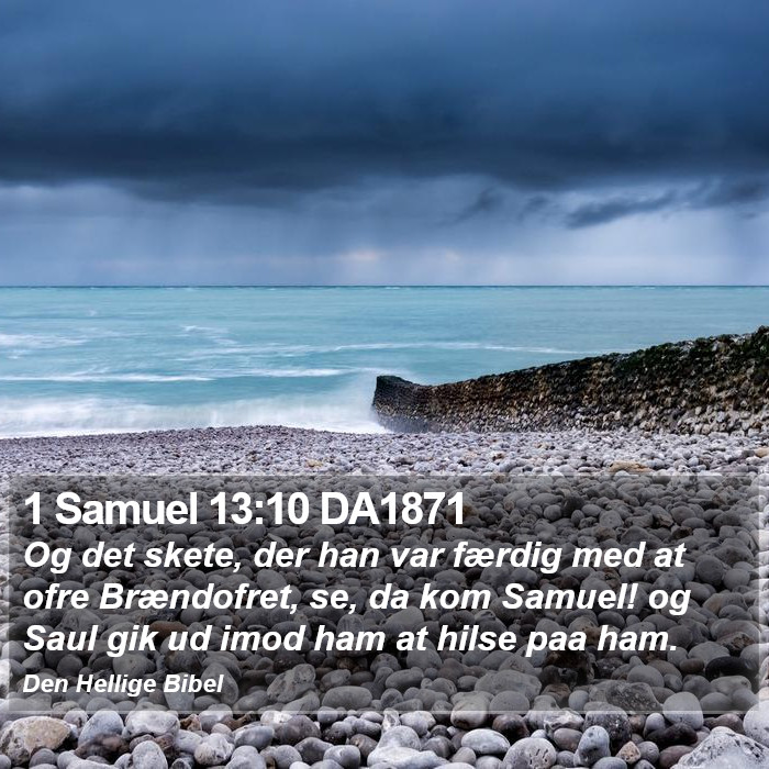 1 Samuel 13:10 DA1871 Bible Study